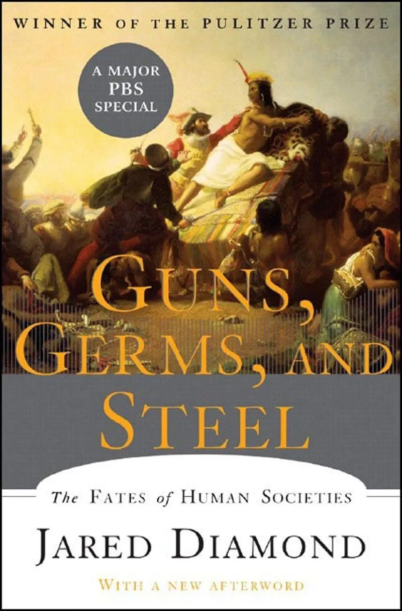 Guns, Germs, and Steel: The Fates of Human Societies Revised ed. Edition